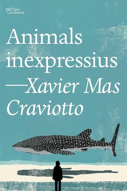 Animals inexpressius | 9791387672386 | Mas Craviotto, Xavier | Llibreria online de Figueres i Empordà
