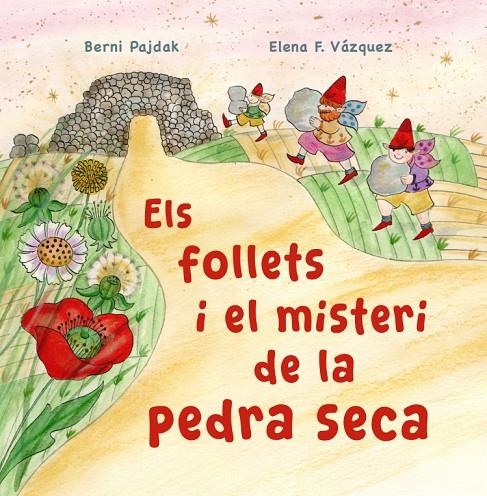 Els follets i el misteri de la pedra seca | 9788409746378 | Pajdak, Berni | Llibreria online de Figueres i Empordà