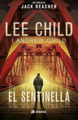 EL SENTINELLA | 9791387658311 | Child, Lee | Llibreria online de Figueres i Empordà