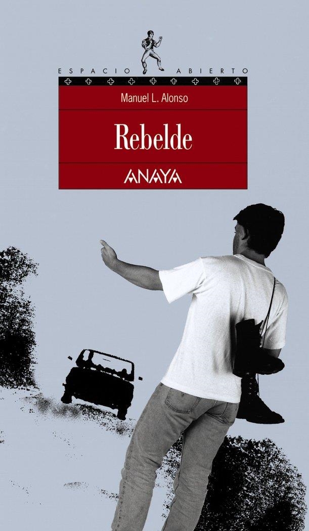 Rebelde | 9788420775135 | Alonso, Manuel L. | Llibreria online de Figueres i Empordà