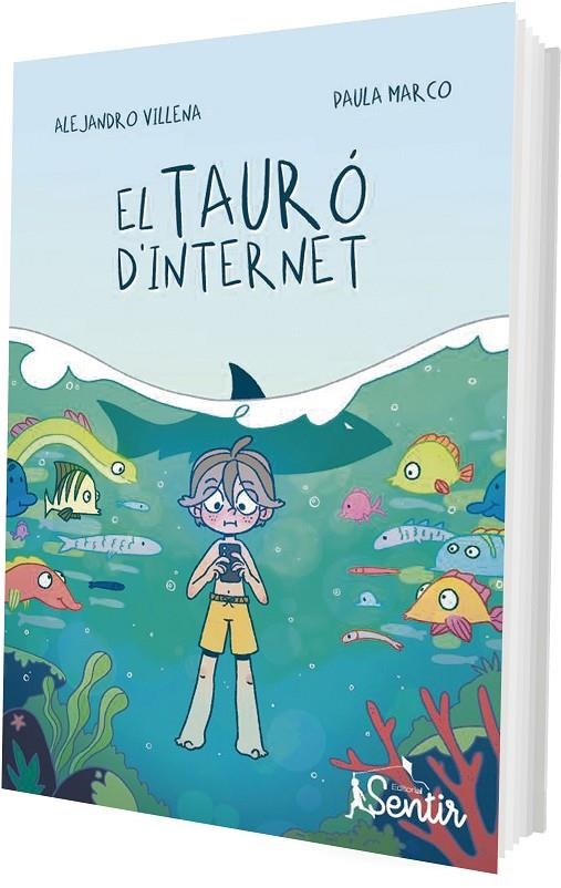 El tauró d'internet | 9788426739346 | Villena, Alejandro/Marco, Paula | Librería online de Figueres / Empordà