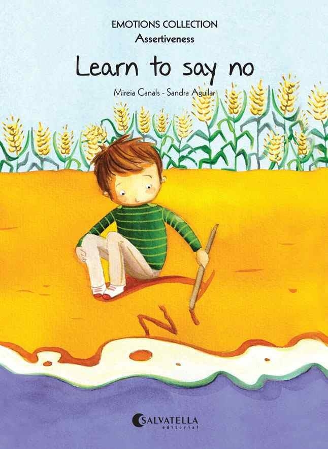 Emotions Collection (inglés) #07 (Assertiveness). Learn to say no | 9788484128847 | Canals Botines, Mireia | Llibreria online de Figueres i Empordà