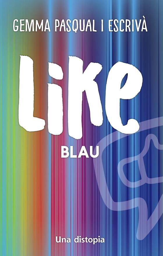 Like. Blau | 9788448951986 | Pasqual i Escrivà, Gemma | Librería online de Figueres / Empordà