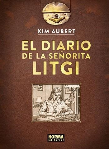 EL DIARIO DE LA SEÑORITA LITGI | 9788467978728 | KIM | Librería online de Figueres / Empordà