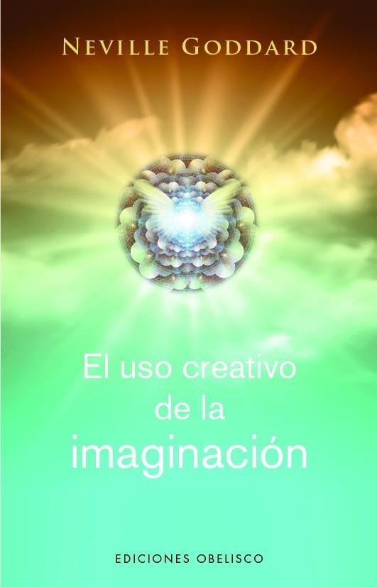 El uso creativo de la imaginación | 9788411720281 | Goddard, Neville | Llibreria online de Figueres i Empordà