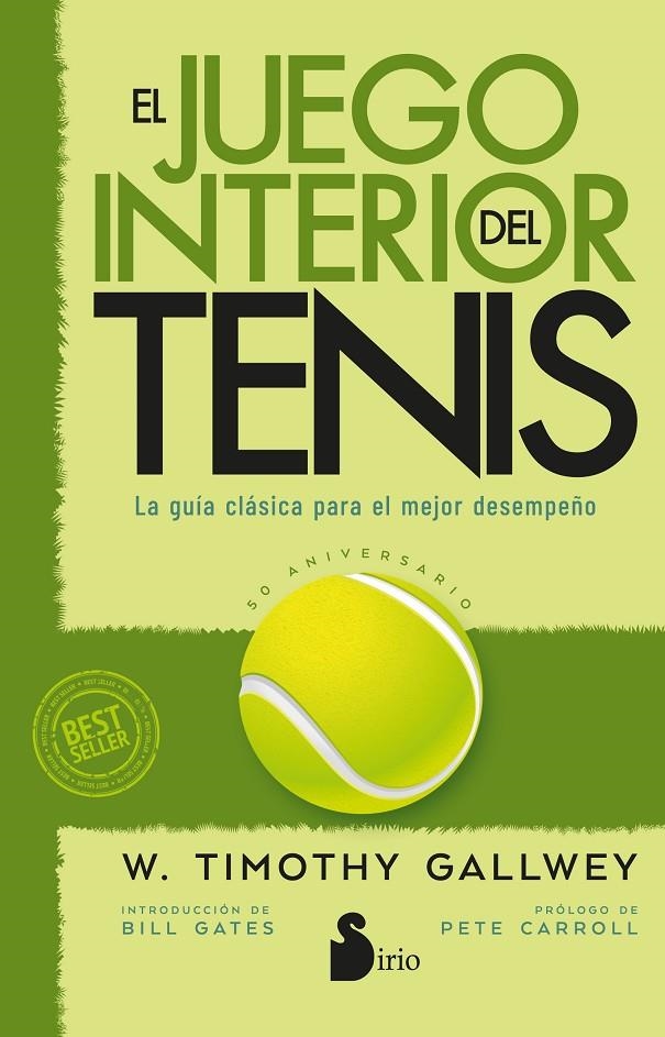 El juego interior del tenis. Edición 50 aniversario | 9788410335363 | Gallwey, W. Timothy | Llibreria online de Figueres i Empordà