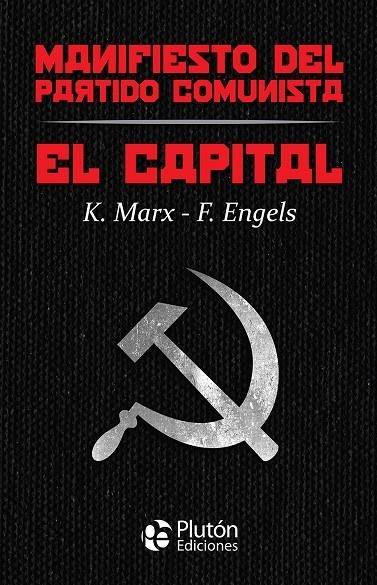 El Capital y Manifiesto del Partido Comunista | 9788417928889 | Marx, Karl/Engels, Friedrich | Librería online de Figueres / Empordà