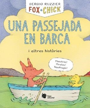Fox + Chick. Una passejada en barca i altres històries | 9788494983092 | Ruzzier, Sergio | Llibreria online de Figueres i Empordà