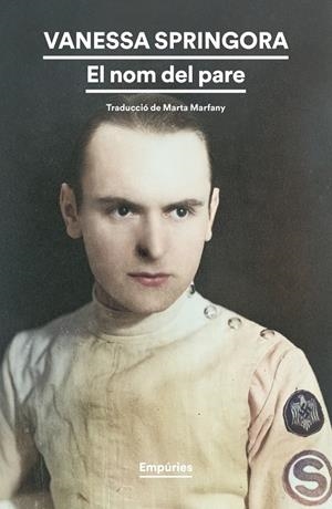 El nom del pare | 9791387736064 | Springora, Vanessa | Librería online de Figueres / Empordà