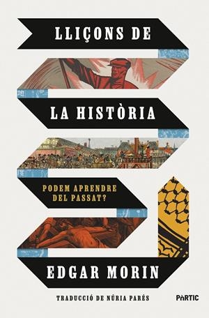 Lliçons de la història | 9788498096163 | Morin, Edgar | Librería online de Figueres / Empordà