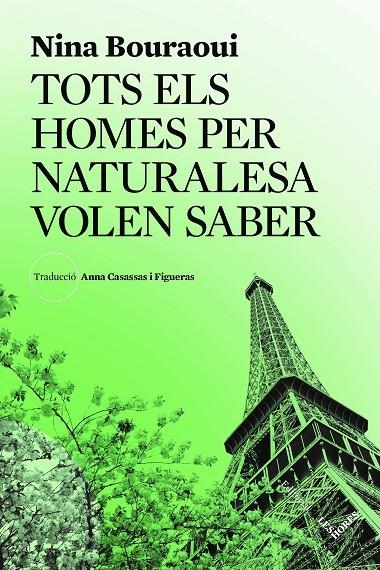 Tots els homes per naturalesa volen saber | 9791399072105 | Bouraoui, Nina | Librería online de Figueres / Empordà