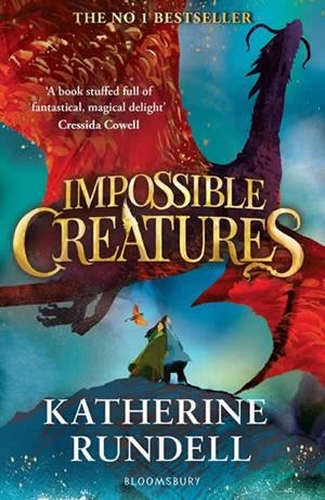 Impossible creatures | 9781408897430 | Rundell, Katherine | Librería online de Figueres / Empordà