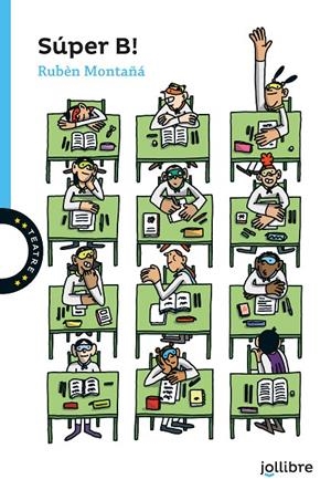 Súper B! | 9788411520638 | Montaña Ros, Ruben/García Montero, Luis | Llibreria online de Figueres i Empordà