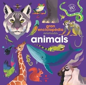 Gran enciclopèdia animada. Animals | 9788466158305 | Kecir-Lepetit, Emmanuelle | Llibreria online de Figueres i Empordà