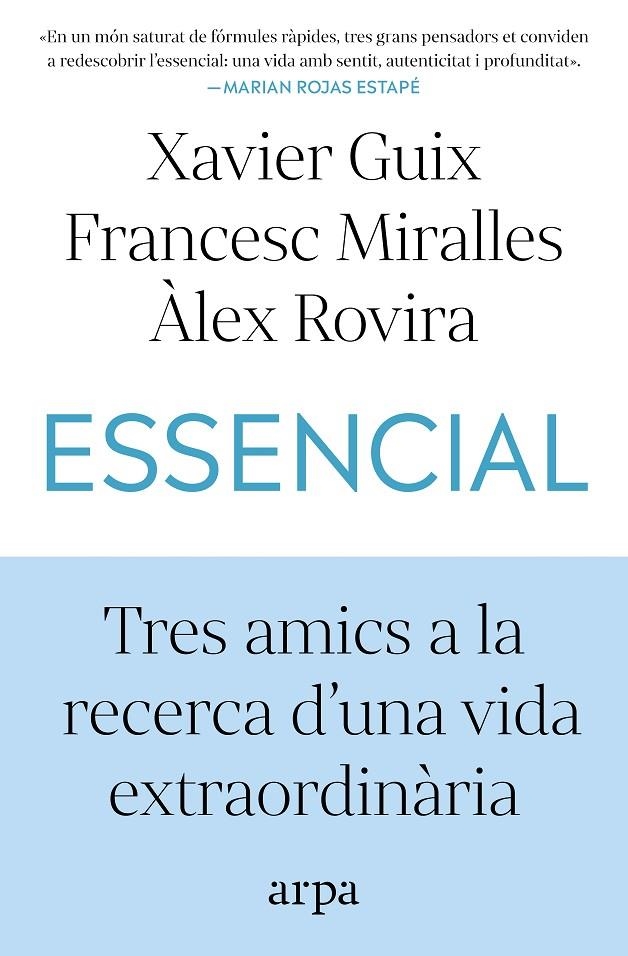 Essencial | 9791387833060 | Guix, Xavier/Miralles, Francesc/Rovira, Àlex | Llibreria online de Figueres i Empordà