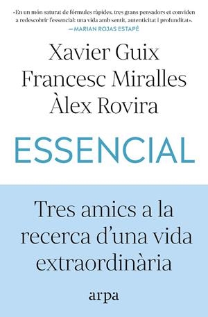 Essencial | 9791387833060 | Guix, Xavier/Miralles, Francesc/Rovira, Àlex | Llibreria online de Figueres i Empordà