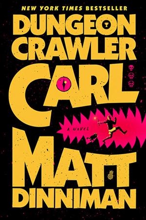 DUNGEON CRAWLER CARL | 9780593820247 | Dinniman, Matt | Librería online de Figueres / Empordà