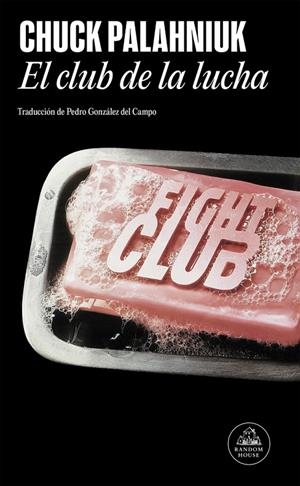 El club de la lucha | 9788439721918 | Palahniuk, Chuck | Llibreria online de Figueres i Empordà