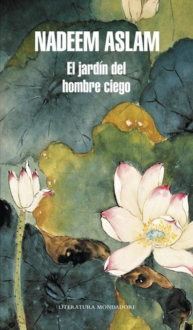 El jardín de un hombre ciego | 9788439727095 | Aslam, Nadeem | Llibreria online de Figueres i Empordà