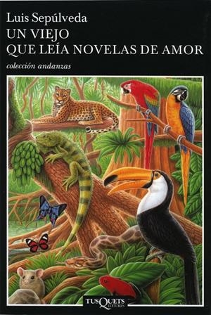 Un viejo que leía novelas de amor | 9788472236554 | Sepúlveda, Luis | Llibreria online de Figueres i Empordà