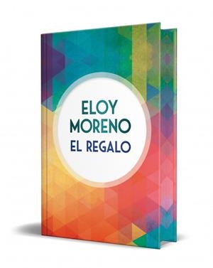 El regalo (edición especial limitada con cantos tintados) | 9791387652319 | Moreno, Eloy | Llibreria online de Figueres i Empordà