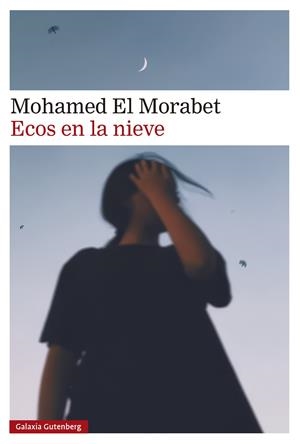 Ecos en la nieve | 9791387605018 | El Morabet, Mohamed | Llibreria online de Figueres i Empordà