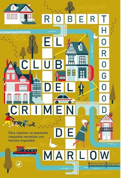 El club del crimen de Marlow | 9788419722003 | Thorogood, Robert | Llibreria online de Figueres i Empordà