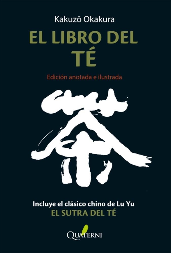EL LIBRO DEL TÉ. Edición anotada e ilustrada | 9788412286052 | Okakura, Kakuzo/Yu, Lu | Llibreria online de Figueres i Empordà