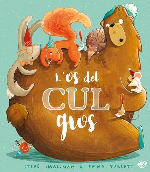 L'os del cul gros | 9788417207687 | Smallman, Steve | Llibreria online de Figueres i Empordà