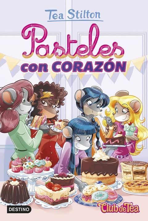 Pasteles con corazón | 9788408207993 | Stilton, Tea | Llibreria online de Figueres i Empordà