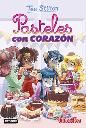 Pasteles con corazón | 9788408207993 | Stilton, Tea | Librería online de Figueres / Empordà