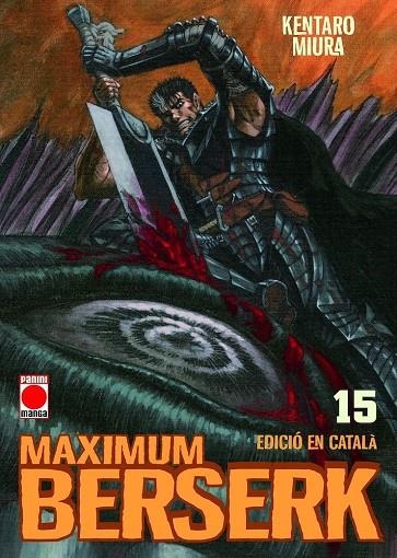 MAXIMUM BERSERK (català) #15 | 9791370133870 | Miura, Kentaro | Librería online de Figueres / Empordà