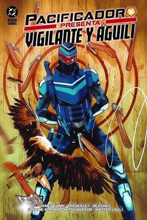 Pacificador presenta: Vigilante y Águili | 9791370133771 | Llibreria online de Figueres i Empordà