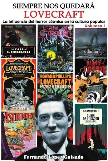 SIEMPRE NOS QUEDARÁ LOVECRAFT #01 | 9791387995140 | López Guisao, Fernando / Campbell, Rampsey | Llibreria online de Figueres i Empordà
