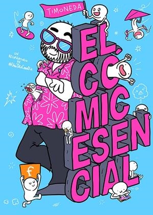 El cómic esencial | 9788410126459 | Timoneda | Llibreria online de Figueres i Empordà