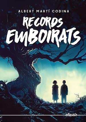 Records emboirats | 9788419478078 | Martí Codina, Albert | Llibreria online de Figueres i Empordà