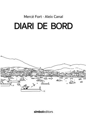 DIARI DE BORD | 9788418696503 | Fort, Mercè | Llibreria online de Figueres i Empordà