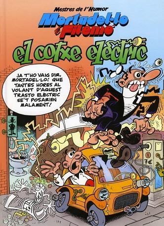 Mortadel·lo i Filemó. El cotxe elèctric (Mestres de l'Humor #033) | 9788466652155 | Ibáñez, Francisco | Llibreria online de Figueres i Empordà