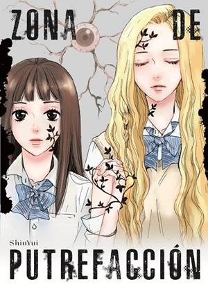 ZONA DE PUTREFACCIÓN | 9791387822156 | Yui, Shin | Llibreria online de Figueres i Empordà