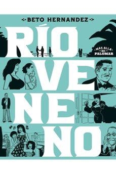 RÍO VENENO | 9788410264434 | Hernandez, Beto | Llibreria online de Figueres i Empordà