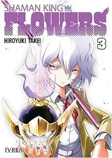 SHAMAN KING: FLOWERS #03 | 9791388024894 | Takei, Hiroyuki | Llibreria online de Figueres i Empordà