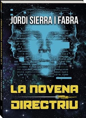 La novena directriu | 9788419913944 | Sierra i Fabra, Jordi | Llibreria online de Figueres i Empordà