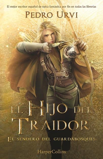 El Hijo del Traidor: (El Sendero del Guardabosques, Libro 1) | 9788418774461 | Urvi, Pedro | Llibreria online de Figueres i Empordà