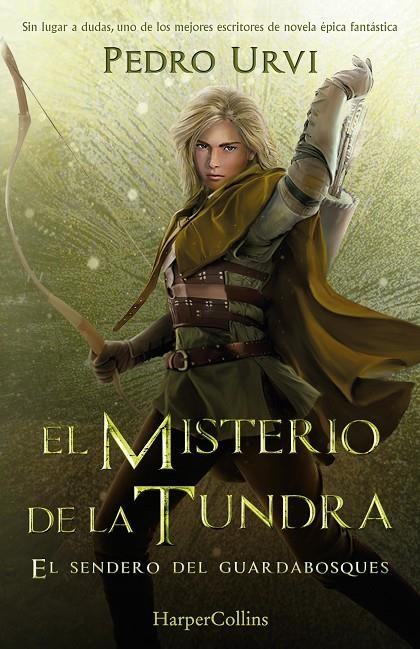El Misterio de la Tundra: (El Sendero del Guardabosques, Libro 3) | 9788418774638 | Urvi, Pedro | Llibreria online de Figueres i Empordà