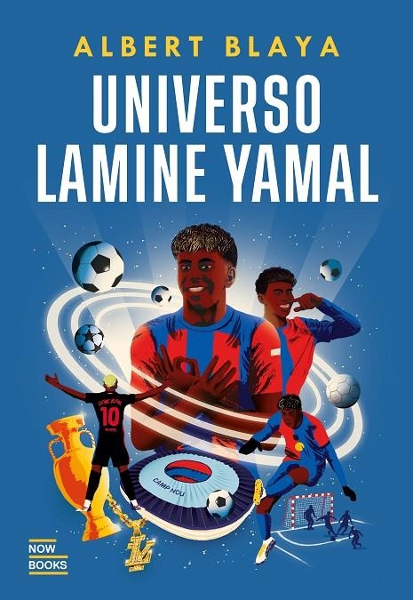 Universo Lamine Yamal (ESP) | 9788416245857 | Blaya Sensat, Albert | Llibreria online de Figueres i Empordà