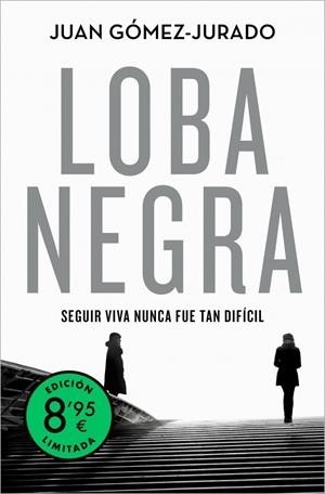 Loba negra (edición limitada) (Antonia Scott 2) | 9791387871192 | Gómez-Jurado, Juan | Llibreria online de Figueres i Empordà