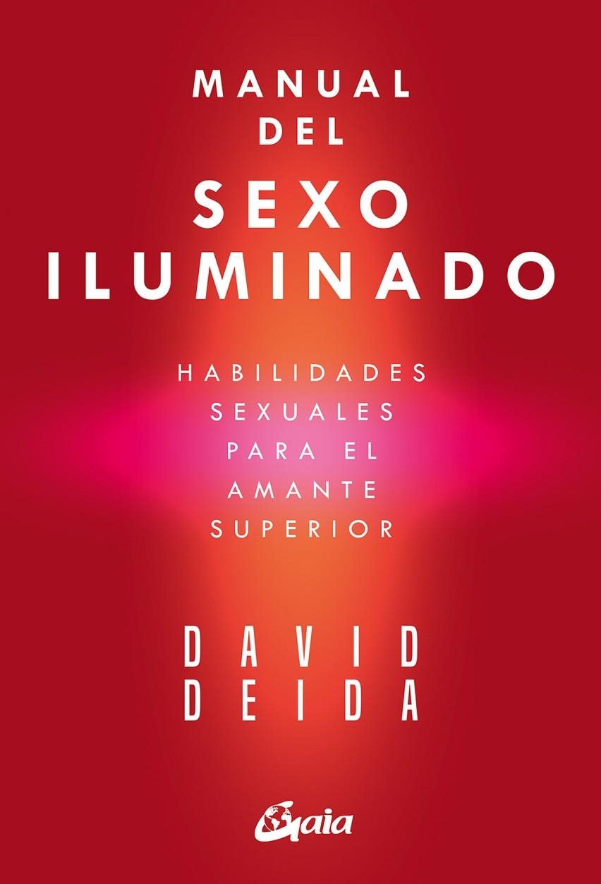 Manual del sexo iluminado | 9788411080873 | Deida, David | Llibreria online de Figueres i Empordà