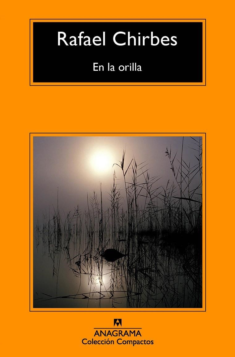 En la orilla | 9788433978011 | Chirbes, Rafael | Librería online de Figueres / Empordà