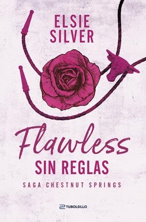 Flawless: Sin reglas | 9791387739232 | Silver, Elsie | Llibreria online de Figueres i Empordà