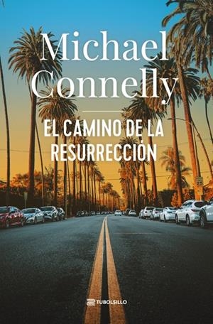 El camino de la resurrección | 9791387739171 | Connelly, Michael | Llibreria online de Figueres i Empordà